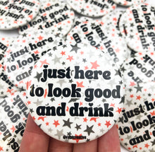 Load image into Gallery viewer, BUTTON - Look Good &amp; Drink Stars - Red/Black
