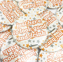 Load image into Gallery viewer, BUTTON - Look Good &amp; Drink Stars - Orange/Grey
