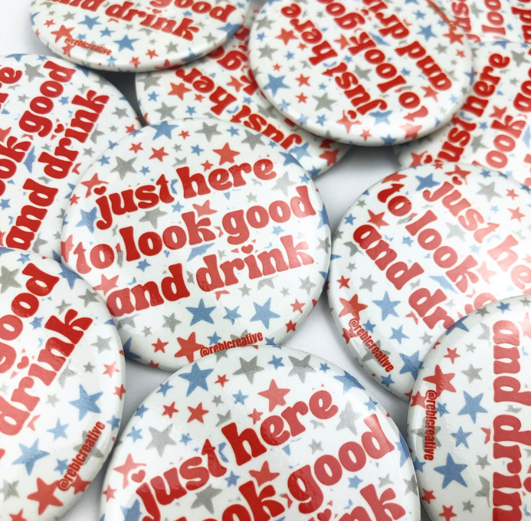 BUTTON - Look Good & Drink Stars - Blue/Red