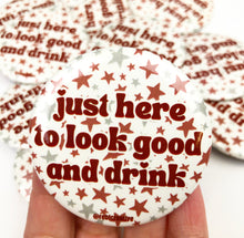 Load image into Gallery viewer, BUTTON - Look Good &amp; Drink Stars - Maroon/Grey
