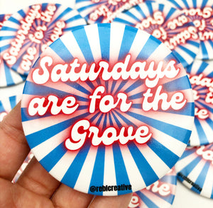GAME DAY BUTTON- The Grove