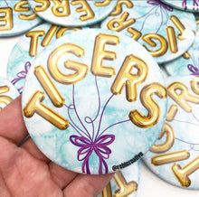 Load image into Gallery viewer, BUTTON- Tigers Balloons
