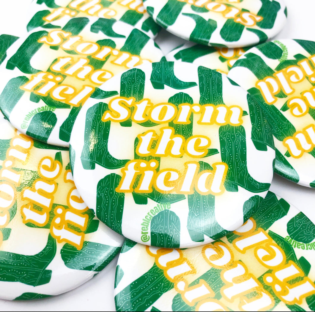 BUTTON - Green & Gold Storm the Field