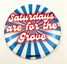 Load image into Gallery viewer, GAME DAY BUTTON- The Grove
