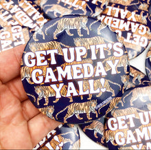 Load image into Gallery viewer, GAME DAY BUTTON- Get Up Tigers NAVY
